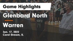 Glenbard North  vs Warren Game Highlights - Jan. 17, 2022