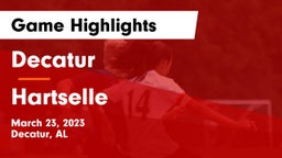Decatur  vs Hartselle  Game Highlights - March 23, 2023