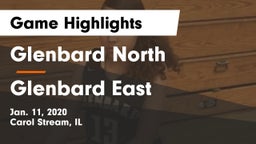 Glenbard North  vs Glenbard East  Game Highlights - Jan. 11, 2020