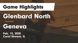 Glenbard North  vs Geneva  Game Highlights - Feb. 13, 2020