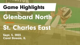Glenbard North  vs St. Charles East  Game Highlights - Sept. 5, 2023