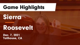 Sierra  vs Roosevelt  Game Highlights - Dec. 7, 2021