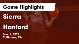 Sierra  vs Hanford  Game Highlights - Jan. 5, 2023