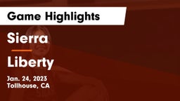 Sierra  vs Liberty  Game Highlights - Jan. 24, 2023