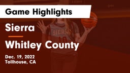 Sierra  vs Whitley County  Game Highlights - Dec. 19, 2022