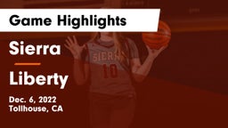 Sierra  vs Liberty  Game Highlights - Dec. 6, 2022