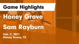 Honey Grove  vs Sam Rayburn Game Highlights - Feb. 2, 2021