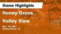 Honey Grove  vs Valley View  Game Highlights - Nov. 18, 2021