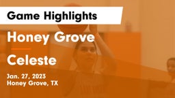 Honey Grove  vs Celeste  Game Highlights - Jan. 27, 2023