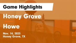 Honey Grove  vs Howe  Game Highlights - Nov. 14, 2023
