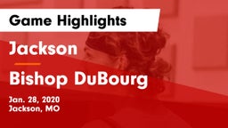 Jackson  vs Bishop DuBourg  Game Highlights - Jan. 28, 2020