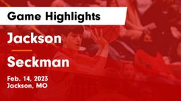 Jackson  vs Seckman  Game Highlights - Feb. 14, 2023