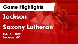 Jackson  vs Saxony Lutheran  Game Highlights - Feb. 11, 2019
