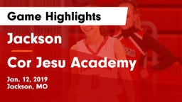 Jackson  vs Cor Jesu Academy Game Highlights - Jan. 12, 2019