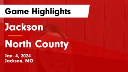Jackson  vs North County  Game Highlights - Jan. 4, 2024