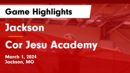Jackson  vs Cor Jesu Academy Game Highlights - March 1, 2024