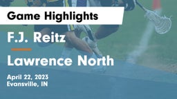 F.J. Reitz  vs Lawrence North  Game Highlights - April 22, 2023