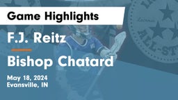 F.J. Reitz  vs Bishop Chatard  Game Highlights - May 18, 2024