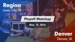 Matchup: Regina  vs. Denver  2016