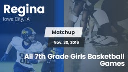 Matchup: Regina  vs. All 7th Grade Girls Basketball Games 2016