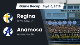 Recap: Regina  vs. Anamosa  2019