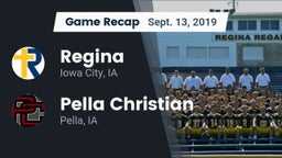 Recap: Regina  vs. Pella Christian  2019