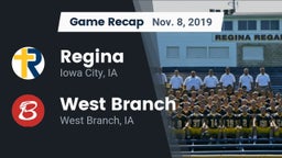Recap: Regina  vs. West Branch  2019