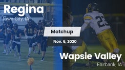 Matchup: Regina  vs. Wapsie Valley  2020