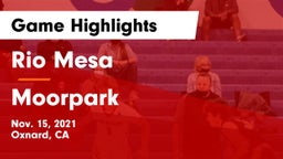 Rio Mesa  vs Moorpark Game Highlights - Nov. 15, 2021