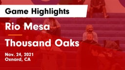 Rio Mesa  vs Thousand Oaks Game Highlights - Nov. 24, 2021