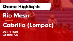 Rio Mesa  vs Cabrillo (Lompoc) Game Highlights - Dec. 4, 2021