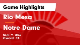Rio Mesa  vs Notre Dame  Game Highlights - Sept. 9, 2023