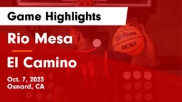 Rio Mesa  vs El Camino  Game Highlights - Oct. 7, 2023