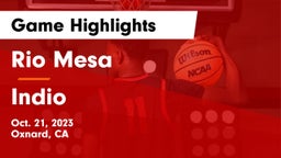 Rio Mesa  vs Indio  Game Highlights - Oct. 21, 2023