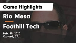 Rio Mesa  vs Foothill Tech Game Highlights - Feb. 25, 2020