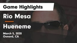 Rio Mesa  vs Hueneme Game Highlights - March 5, 2020