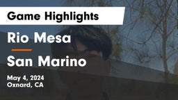 Rio Mesa  vs San Marino Game Highlights - May 4, 2024