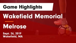 Wakefield Memorial  vs Melrose  Game Highlights - Sept. 26, 2019