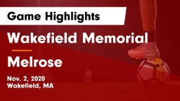 Wakefield Memorial  vs Melrose  Game Highlights - Nov. 2, 2020