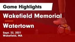 Wakefield Memorial  vs Watertown  Game Highlights - Sept. 22, 2021