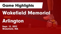 Wakefield Memorial  vs Arlington   Game Highlights - Sept. 12, 2022