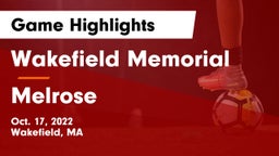Wakefield Memorial  vs Melrose  Game Highlights - Oct. 17, 2022