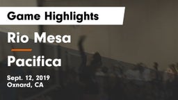 Rio Mesa  vs Pacifica Game Highlights - Sept. 12, 2019