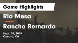 Rio Mesa  vs Rancho Bernardo  Game Highlights - Sept. 20, 2019