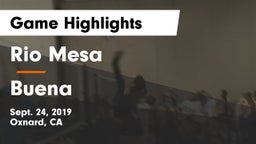 Rio Mesa  vs Buena  Game Highlights - Sept. 24, 2019