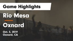 Rio Mesa  vs Oxnard  Game Highlights - Oct. 3, 2019