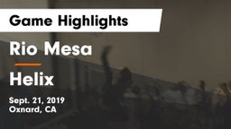 Rio Mesa  vs Helix  Game Highlights - Sept. 21, 2019