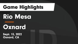 Rio Mesa  vs Oxnard  Game Highlights - Sept. 13, 2022