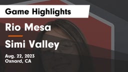 Rio Mesa  vs Simi Valley  Game Highlights - Aug. 22, 2023