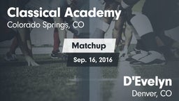 Matchup: Classical Academy vs. D'Evelyn  2016